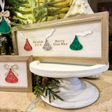 Wish you a MERRY KISSMAS SIgn