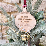 The Bell Still Rings... "Believe" Christmas Bell Ornament