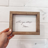 Farmhouse Style Engraved Handwriting Sign