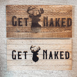 Get Buck Naked Lath Sign