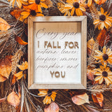 Fall For You