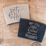 Leather Engraved Coffee Sleeve