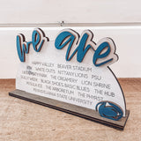 "We Are" Penn State Desk/Shelf Sitter