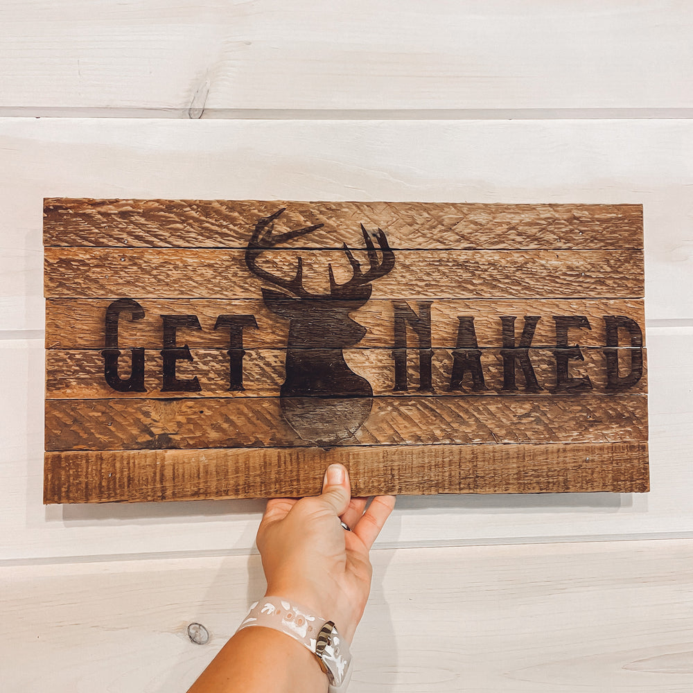 Get Buck Naked Lath Sign
