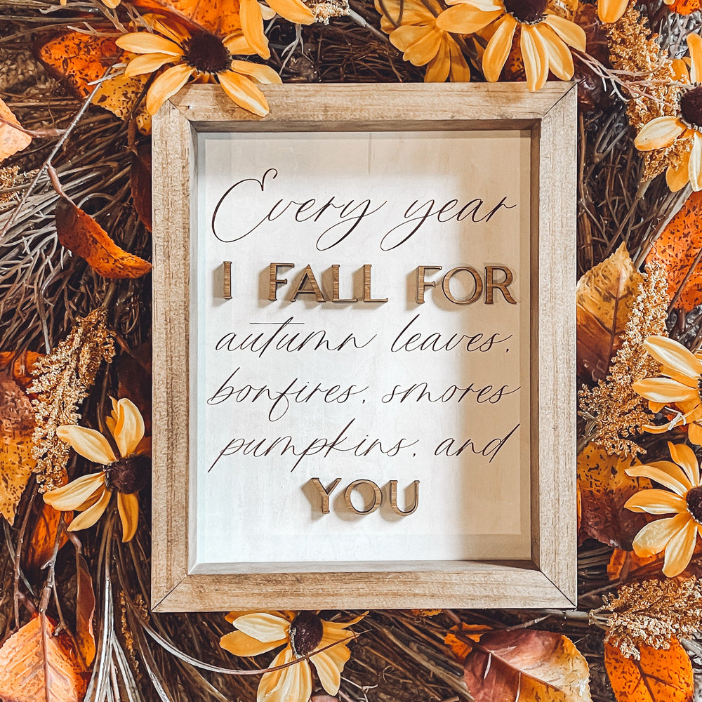 Fall For You