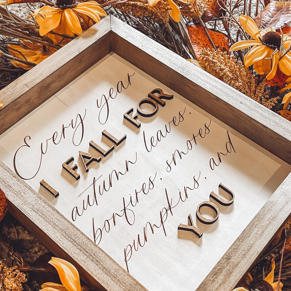 Fall For You