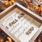 Fall For You