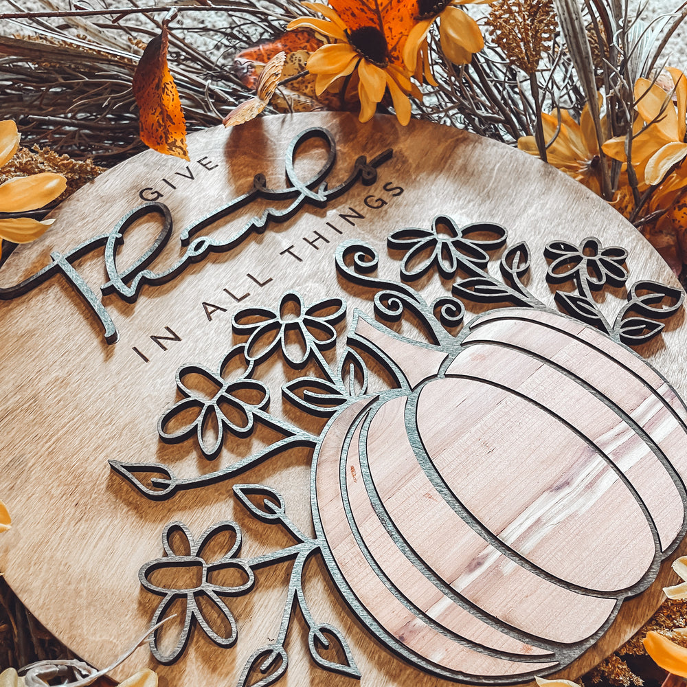 Give Thanks in All Things
