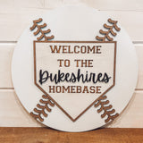 Welcome to our Home Base Door Sign