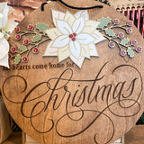 All Hearts Come Home for Christmas 18" Door Hanger